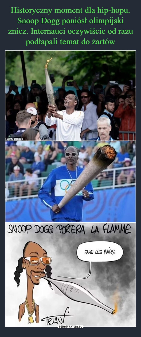 
    Historyczny moment dla hip-hopu. Snoop Dogg poniósł olimpijski znicz. Internauci oczywiście od razu podłapali temat do żartów