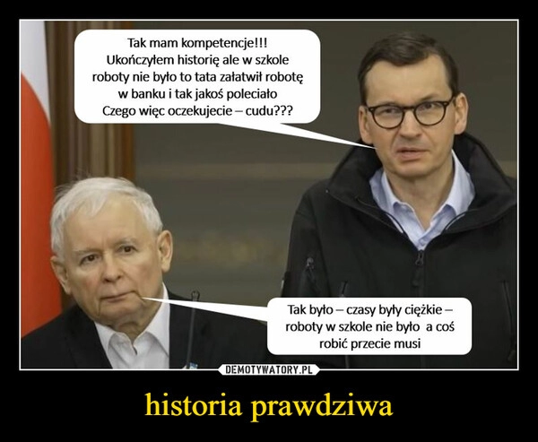 
    historia prawdziwa