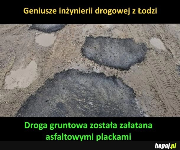 
    Gdy skończyłeś drogownictwo zdalnie