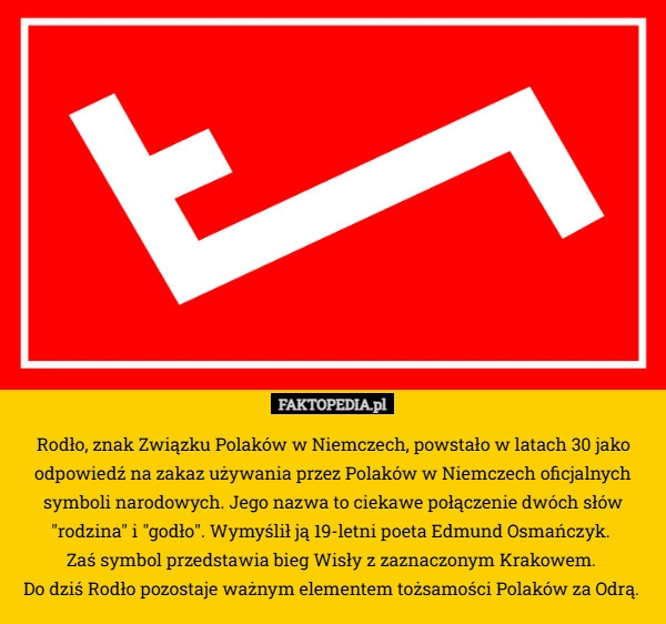 
    Rodło, znak Związku Polaków w Niemczech, powstało w latach 30 jako odpowiedź