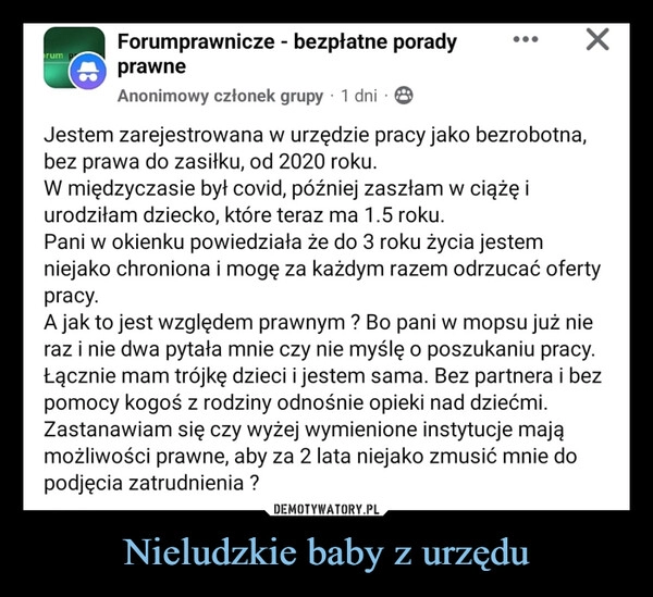 
    Nieludzkie baby z urzędu