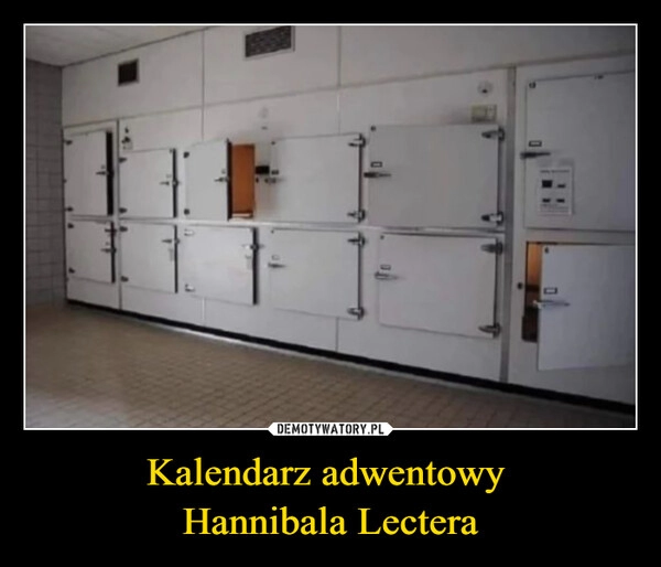 
    Kalendarz adwentowy 
Hannibala Lectera