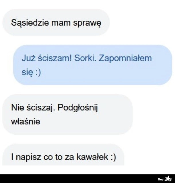 
    Prośba od sąsiada 