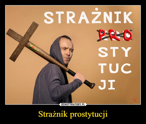 
    Strażnik prostytucji
