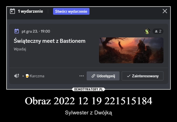 
    
Obraz 2022 12 19 221515184 