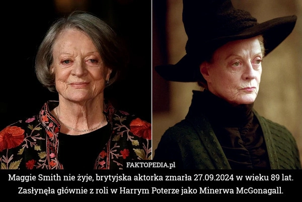 
    Maggie Smith nie żyje, brytyjska aktorka zmarła 27 września 2024. Grała