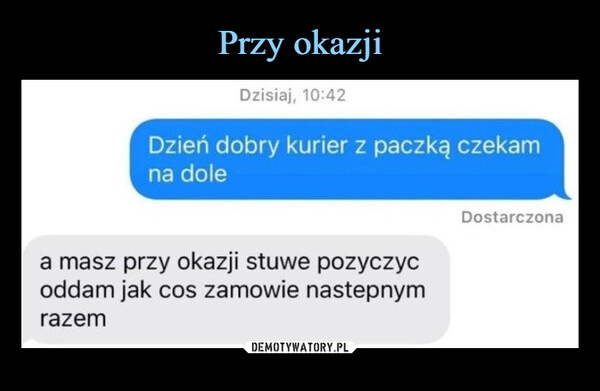 
    Przy okazji