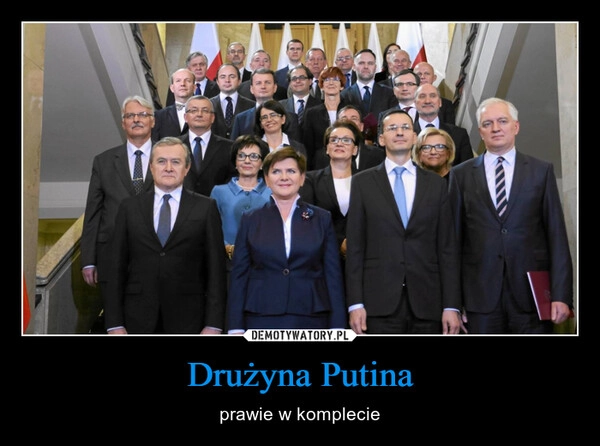 
    Drużyna Putina