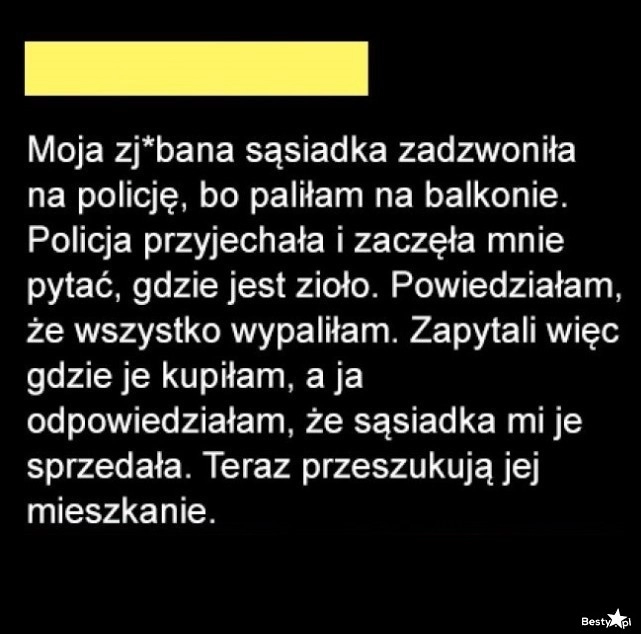 
    "Uprzejma" sąsiadka 