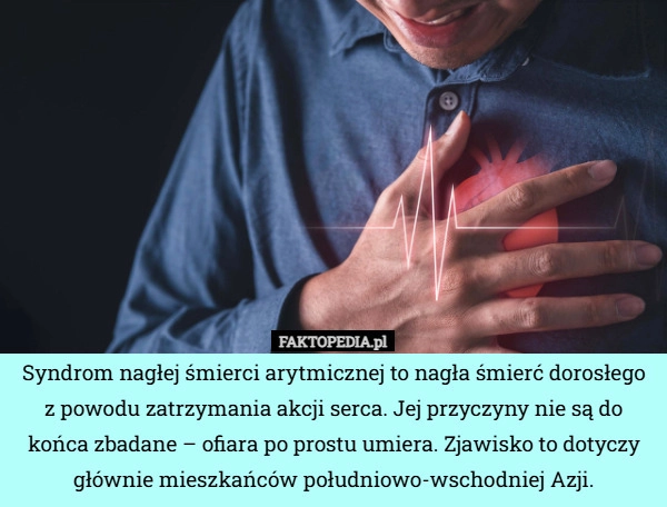 
    Syndrom nagłej śmierci arytmicznej to nagła śmierć dorosłego z powodu zatrzymania