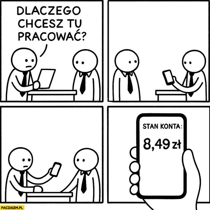 
    Dlaczego chcesz tu pracować, pokazuje telefon, stan konta 8 zł
