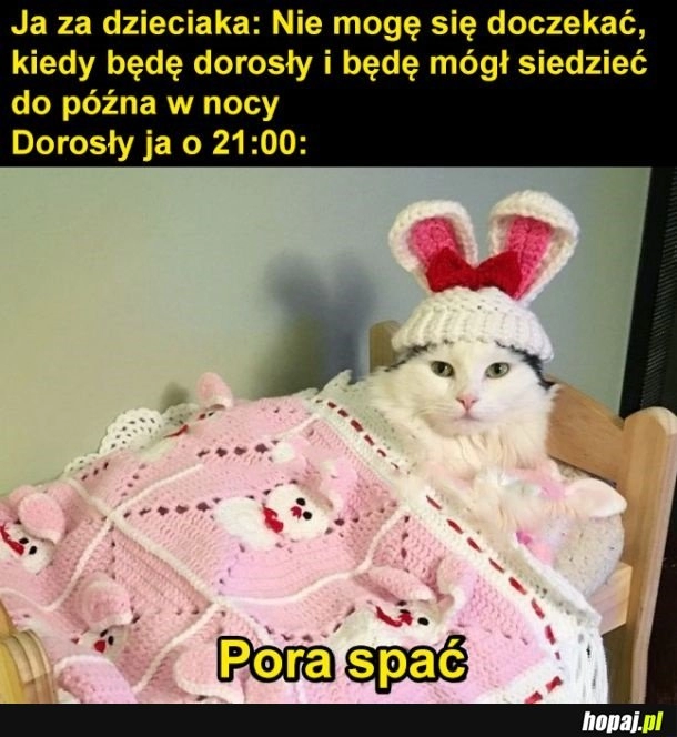 
    Późne chodzenie spać