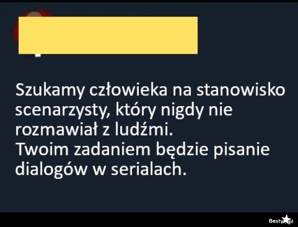 
    Scenarzysta poszukiwany 