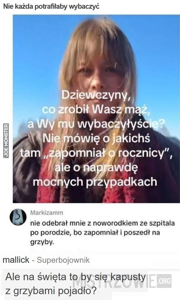 
    Nie każda potrafiłaby wybaczyć
