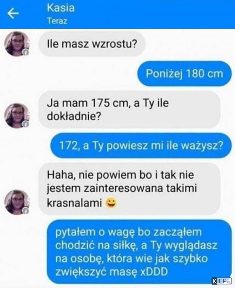 
    Ile masz wzrostu? 