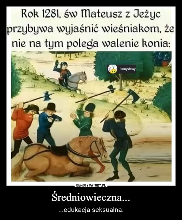 
    Średniowieczna...