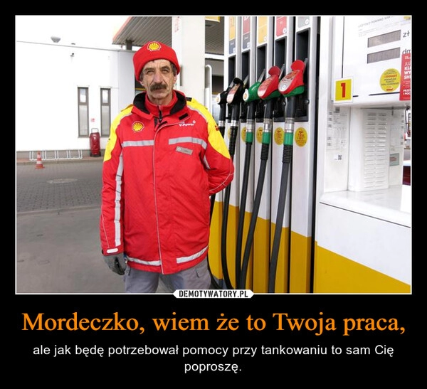 
    Mordeczko, wiem że to Twoja praca,