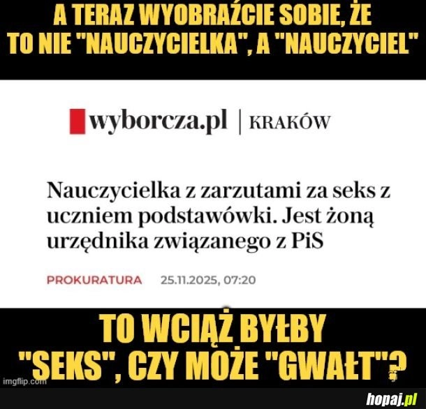 
    Podwójne standardy.