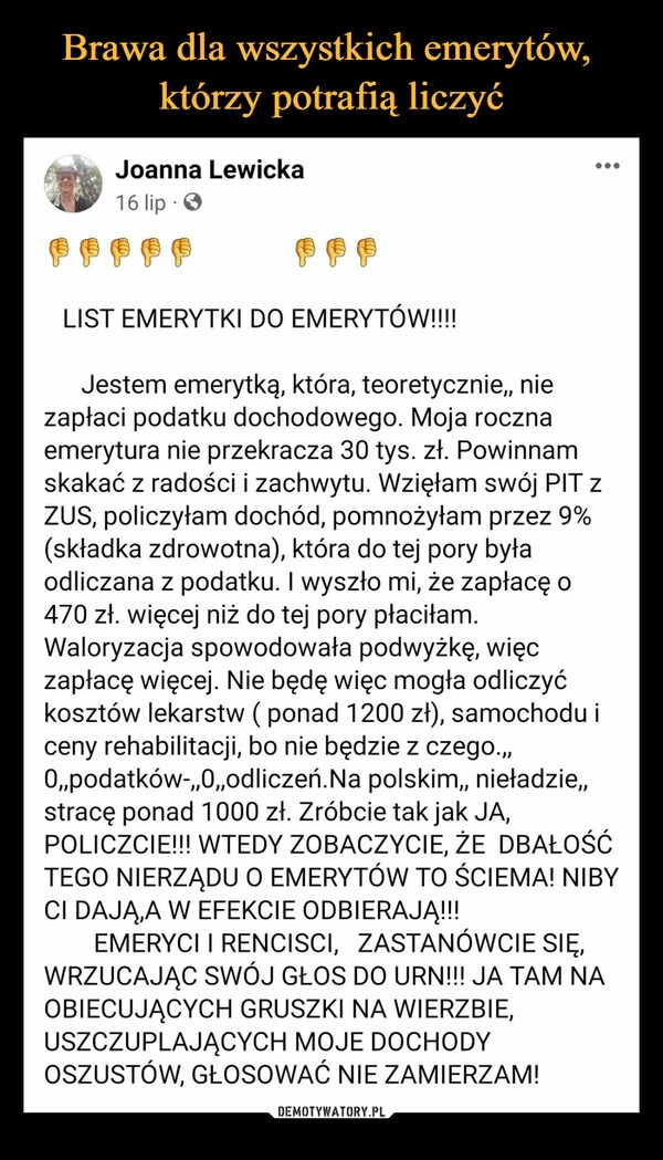 
    Brawa dla wszystkich emerytów, 
którzy potrafią liczyć