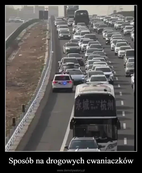 
    Sposób na drogowych cwaniaczków