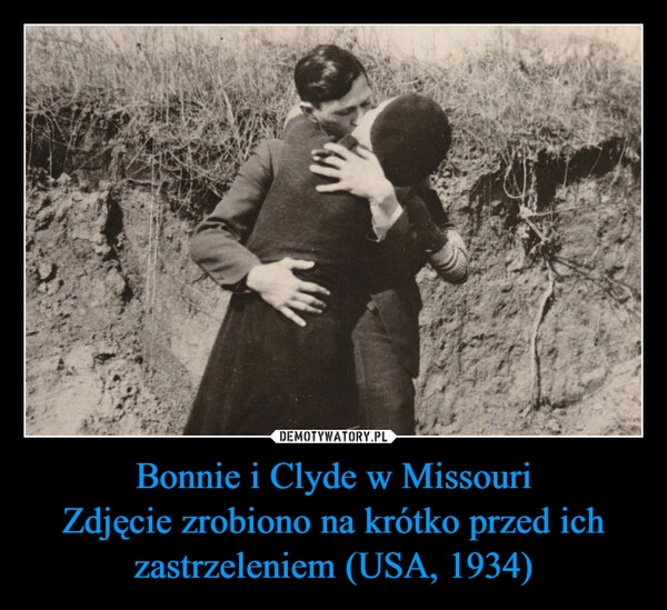 
    Bonnie i Clyde w Missouri
Zdjęcie zrobiono na krótko przed ich zastrzeleniem (USA, 1934)