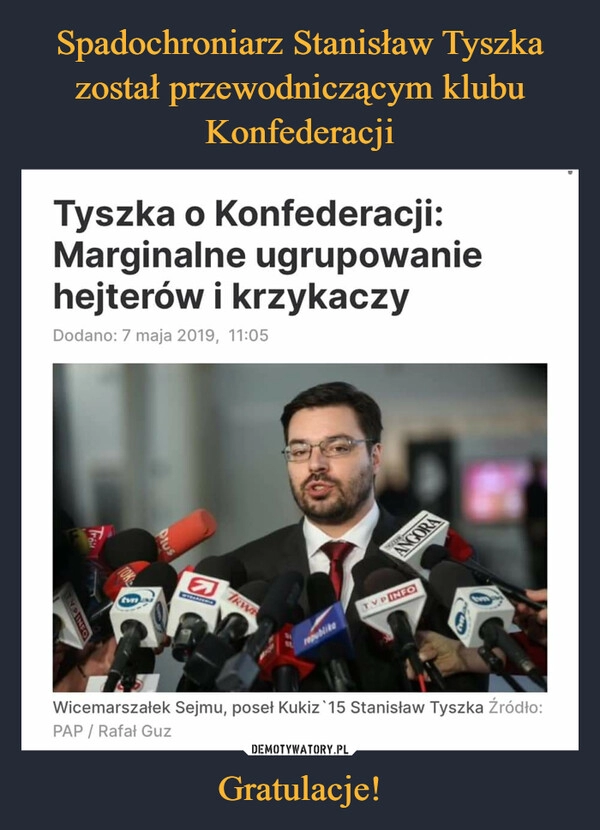 
    Spadochroniarz Stanisław Tyszka został przewodniczącym klubu Konfederacji Gratulacje!