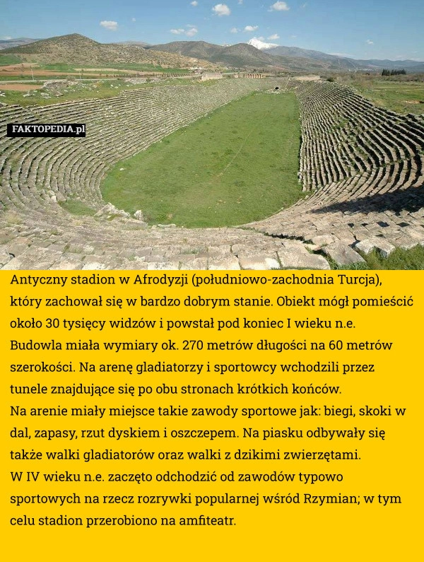 
    Antyczny stadion w Afrodyzji (południowo-zachodnia Turcja), który