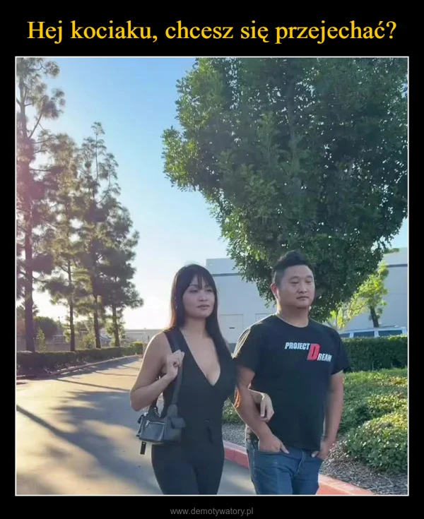 
    Hej kociaku, chcesz się przejechać?