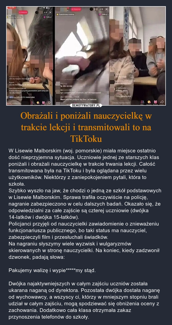 
    Obrażali i poniżali nauczycielkę w trakcie lekcji i transmitowali to na TikToku