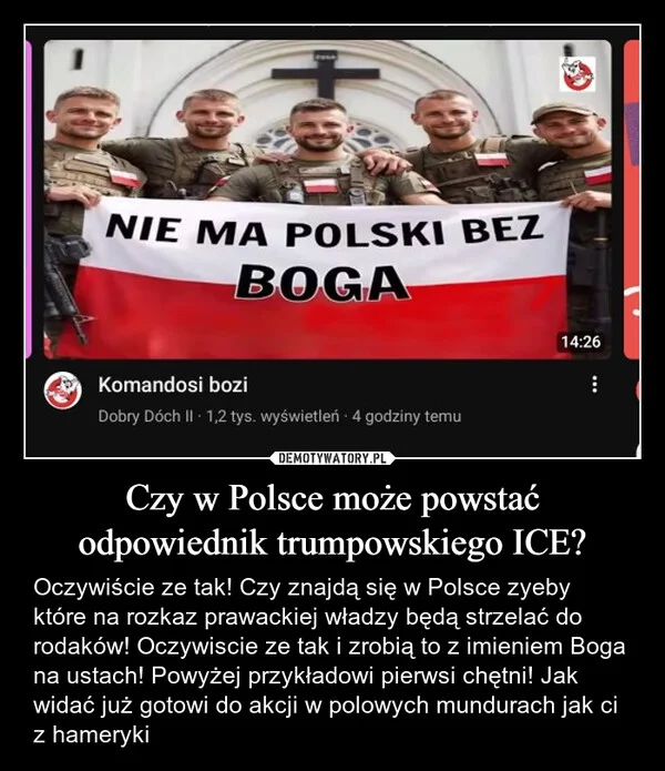 
    Czy w Polsce może powstać odpowiednik trumpowskiego ICE?