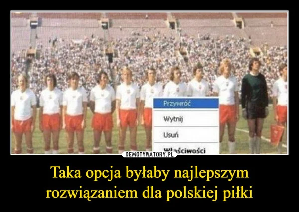 
    Taka opcja byłaby najlepszym rozwiązaniem dla polskiej piłki
