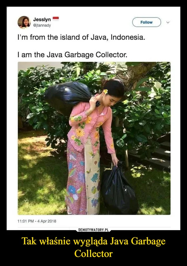 
    Tak właśnie wygląda Java Garbage Collector