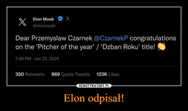 
    Elon odpisał!