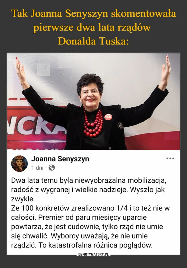 
    Tak Joanna Senyszyn skomentowała pierwsze dwa lata rządów Donalda Tuska: