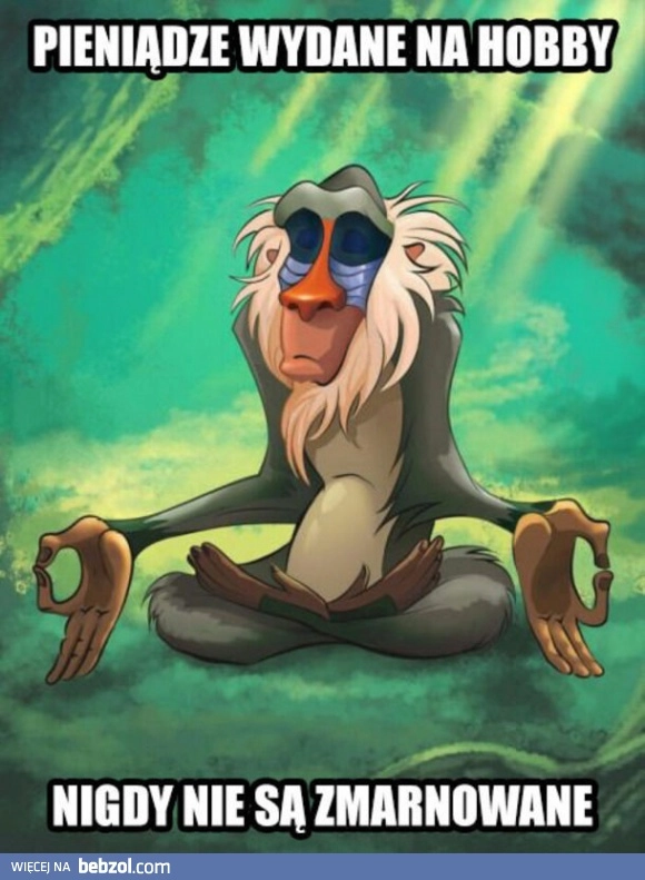 
    Gdy wydajesz na hobby
