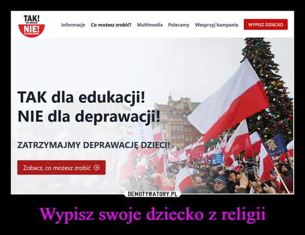 
    Wypisz swoje dziecko z religii