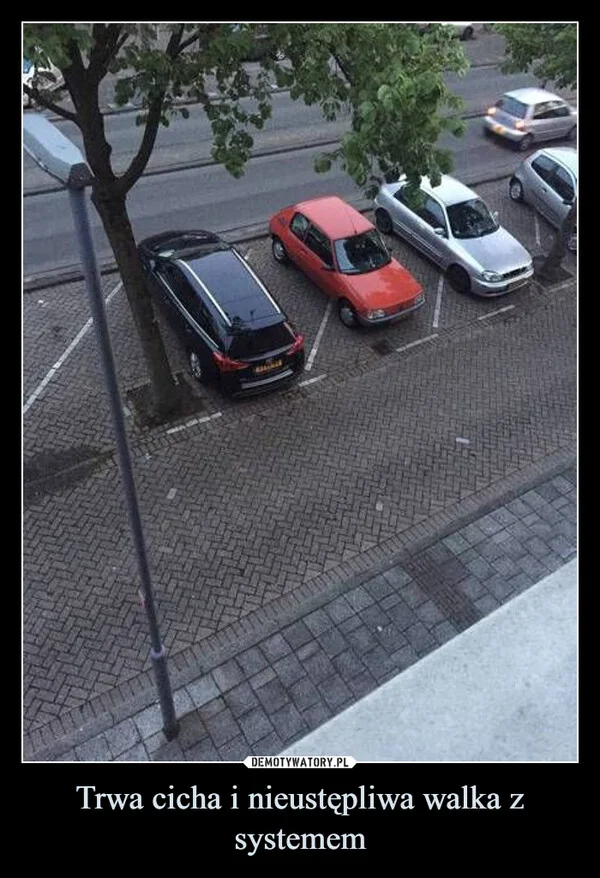 
    Trwa cicha i nieustępliwa walka z systemem