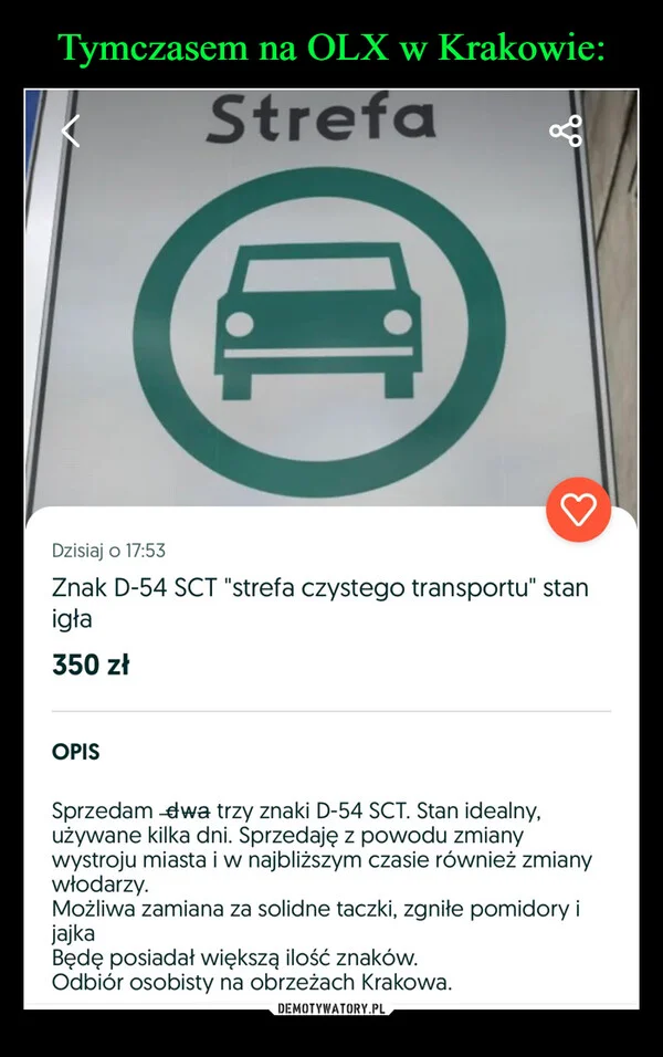 
    Tymczasem na OLX w Krakowie: