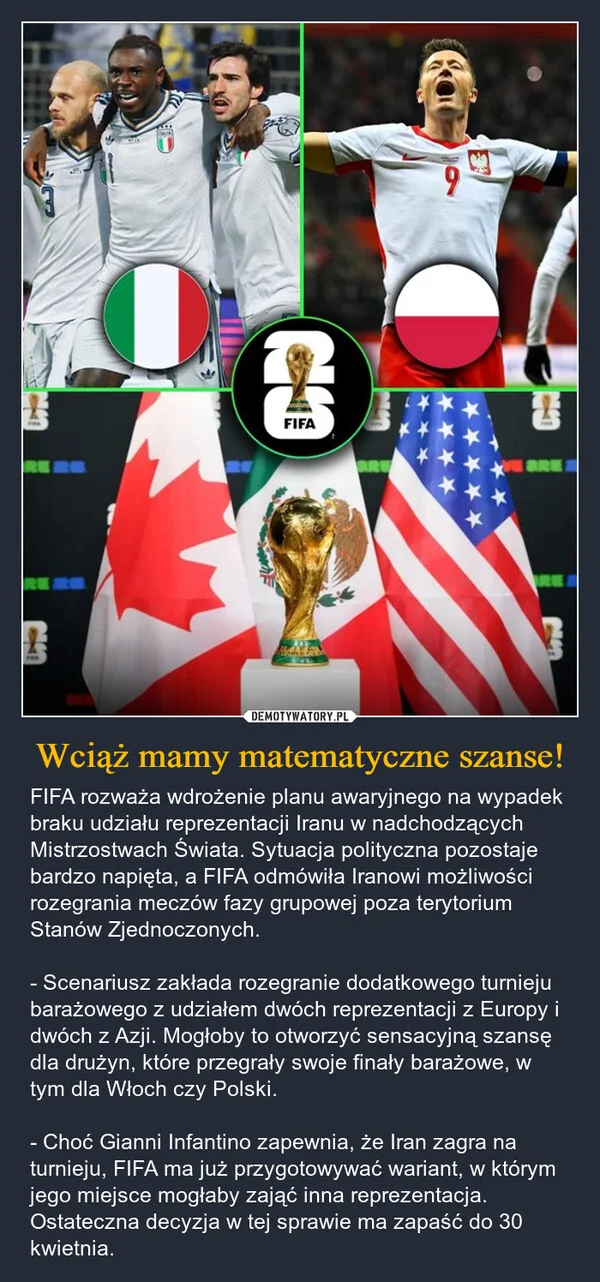 
    Wciąż mamy matematyczne szanse!