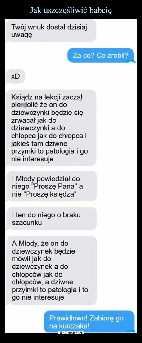 
    Jak uszczęśliwić babcię