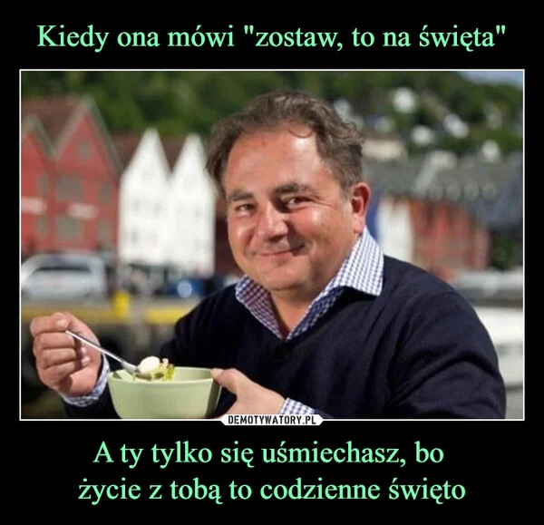 
    Kiedy ona mówi 