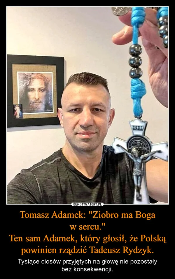 
    Tomasz Adamek: 