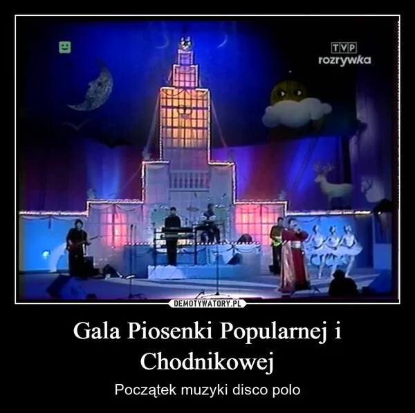 
    Gala Piosenki Popularnej i Chodnikowej