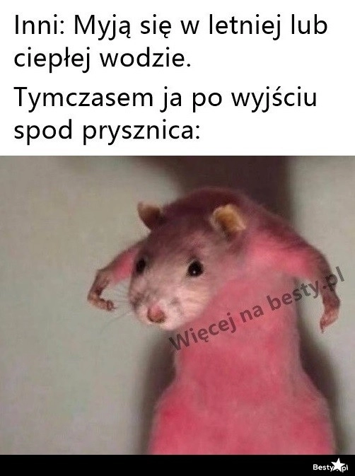 
    Bardzo gorący prysznic 