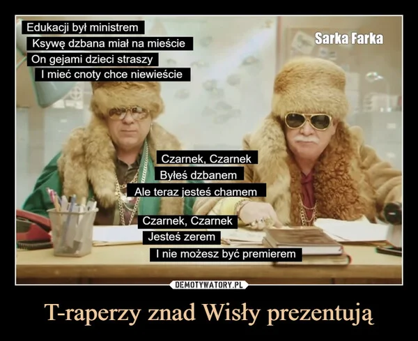 
    T-raperzy znad Wisły prezentują