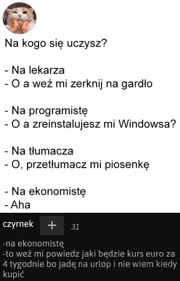 
    Na kogo się uczysz?