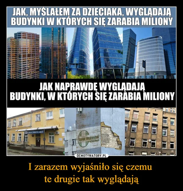 
    I zarazem wyjaśniło się czemu te drugie tak wyglądają