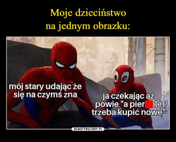 Moje dzieciństwo na jednym obrazku: