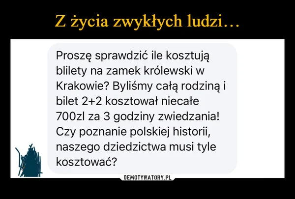 
    Z życia zwykłych ludzi…
