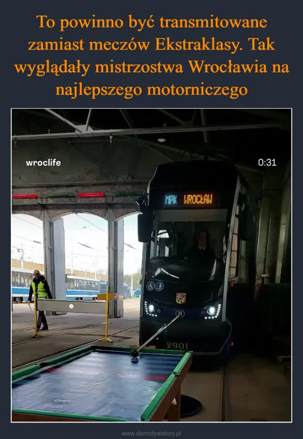 
    To powinno być transmitowane zamiast meczów Ekstraklasy. Tak wyglądały mistrzostwa Wrocławia na najlepszego motorniczego